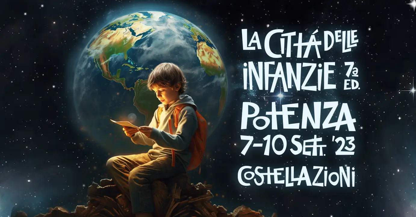 La città delle infanzie, settima edizione - Costellazioni
